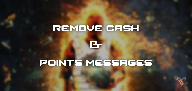 Remove Cash and Points Messages Remove Cash and Points Messages