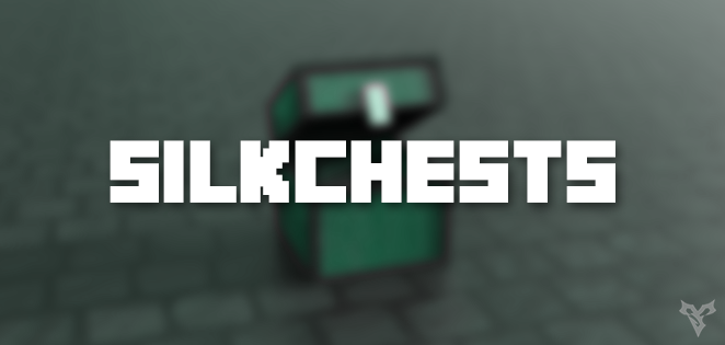 SilkChests SilkChests
